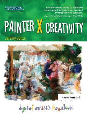 Painter X Creativity(English, Paperback, Sutton Jeremy)