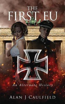 The First EU(English, Paperback, Caulfield Alan)