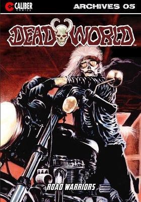 Deadworld Archives - Book Five(English, Paperback, Reed Gary)