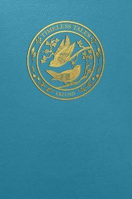 Timeless Tales(English, Hardcover, Eklund E V)