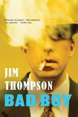 Bad Boy(English, Paperback, Thompson Jim)