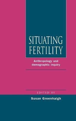 Situating Fertility(English, Hardcover, unknown)