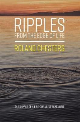 Ripples from the Edge of Life(English, Paperback, Chesters Roland)