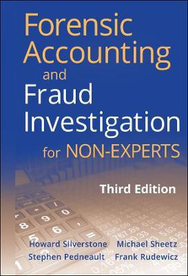 Forensic Accounting and Fraud Investigation for Non-Experts(English, Hardcover, Silverstone Howard)