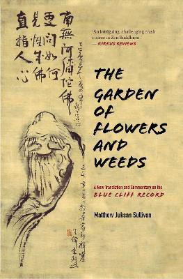 The Garden of Flowers and Weeds(English, Hardcover, Sullivan Matthew Juksan)
