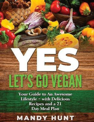 YES - Let's Go Vegan(English, Hardcover, Hunt Mandy)