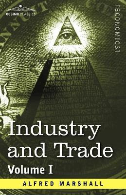 Industry and Trade(English, Paperback, Marshall Alfred)