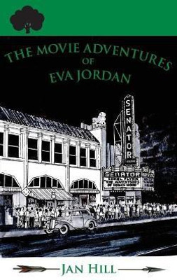 The Movie Adventures of Eva Jordan(English, Paperback, Hill Jan)