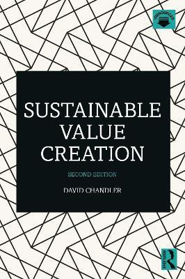 Sustainable Value Creation(English, Paperback, Chandler David)