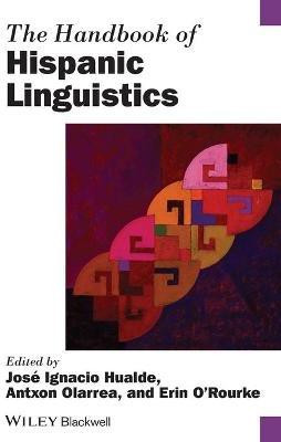 The Handbook of Hispanic Linguistics(English, Paperback, unknown)