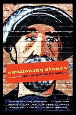 Swallowing Stones(English, Paperback, St Aubin de Teran Lisa)