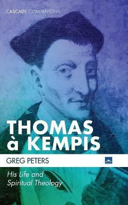 Thomas A Kempis(English, Paperback, Peters Greg)