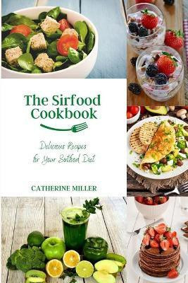 The Sirtfood Cookbook(English, Paperback, Catherine Miller)