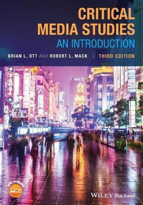 Critical Media Studies(English, Paperback, Ott Brian L.)