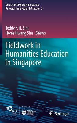 Fieldwork in Humanities Education in Singapore(English, Hardcover, unknown)