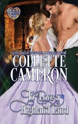 To Love a Highland Laird(English, Paperback, Cameron Collette)