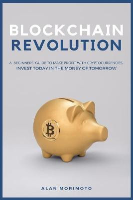 Bitcoin Revolution(English, Paperback, Morimoto Alan)