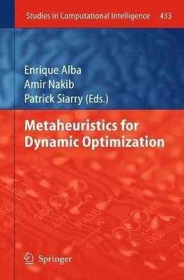 Metaheuristics for Dynamic Optimization(English, Hardcover, unknown)