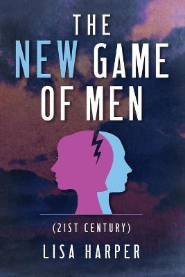 The New Game of Men(English, Paperback, Harper Lisa)