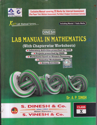 XACT LAB MANUAL IN MATHEMATICS CLASS X(Paperback, DR. A.P. SINGH)