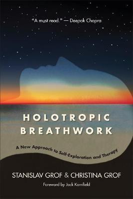 Holotropic Breathwork(English, Paperback, Grof Stanislav)
