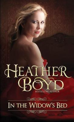 In the Widow's Bed(English, Paperback, Boyd Heather)