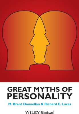 Great Myths of Personality(English, Paperback, Donnellan M. Brent)