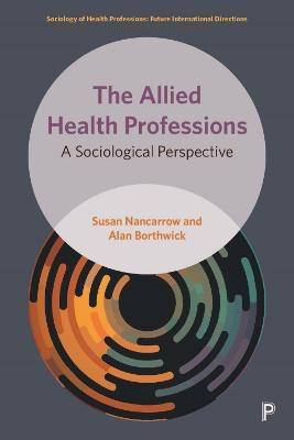 The Allied Health Professions(English, Hardcover, Nancarrow Susan)
