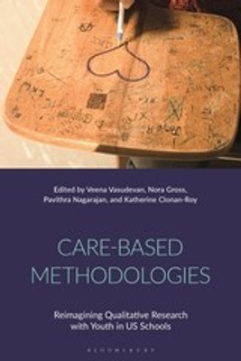 Care-Based Methodologies(English, Hardcover, unknown)