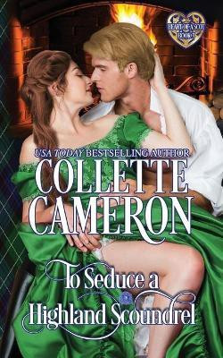 To Seduce a Highland Scoundrel(English, Paperback, Cameron Collette)