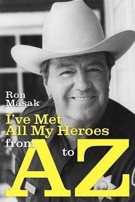 I've Met All My Heroes from A to Z(English, Paperback, M[sak Ron)