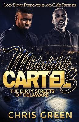 Midnight Cartel 3(English, Paperback, Green Chris)