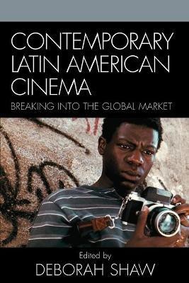 Contemporary Latin American Cinema(English, Paperback, unknown)