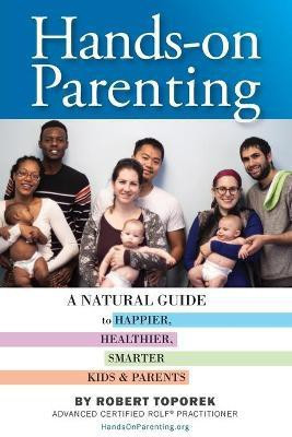 Hands-on Parenting(English, Paperback, Toporek Robert)