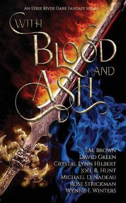 With Blood and Ash(English, Paperback, Winters Wynne F)