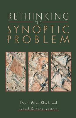 Rethinking the Synoptic Problem(English, Paperback, Black David Alan)