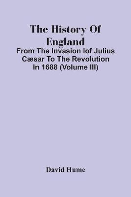 The History Of England(English, Paperback, Hume David)