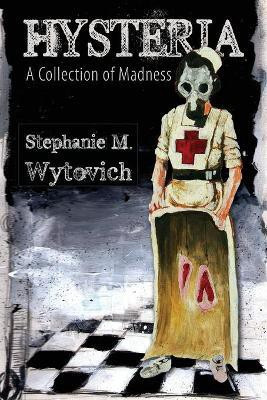 Hysteria(English, Paperback, Wytovich Stephanie M.)