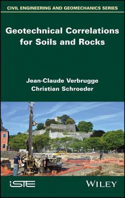 Geotechnical Correlations for Soils and Rocks(English, Hardcover, Verbrugge Jean-Claude)