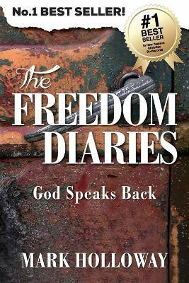 The Freedom Diaries(English, Paperback, Holloway Mark)