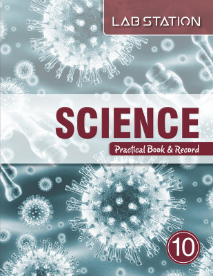 Lab Station Science Practical Book & Record for Class 10 ((Paperback, A.Gupta)