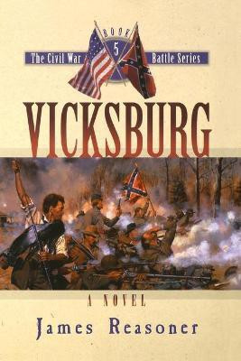 Vicksburg(English, Paperback, Reasoner James)