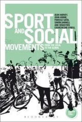 Sport and Social Movements(English, Paperback, Harvey Jean Professor)