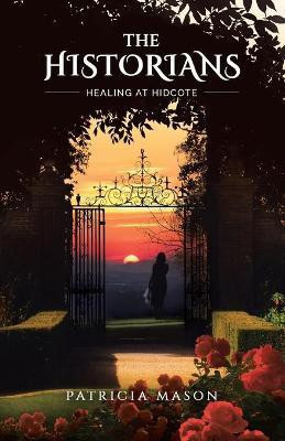 The Historians(English, Paperback, Mason Patricia)