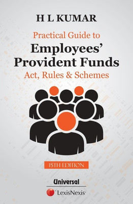 Practical Guide to Employees' Provident Funds Act, Rules & Schemes(English, Paperback, H.L.Kumar)