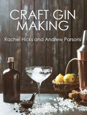 Craft Gin Making(English, Paperback, Hicks Rachel)