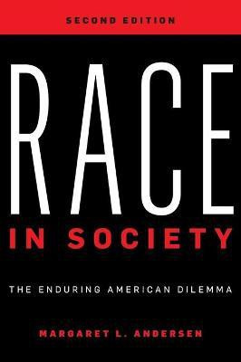 Race in Society(English, Hardcover, Andersen Margaret L.)