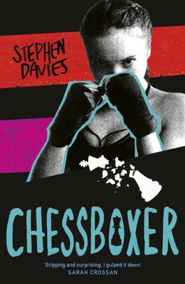 Chessboxer(English, Paperback, Davies Stephen)