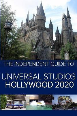 The Independent Guide to Universal Studios Hollywood 2020(English, Paperback, Costa G)