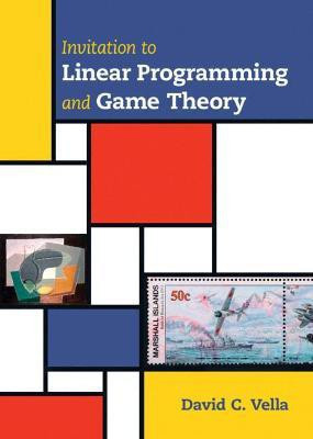 Invitation to Linear Programming and Game Theory(English, Paperback, Vella David C.)